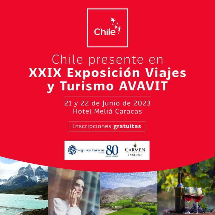 Chile se presenta en la XXIX Exposición Viajes y Turismo AVAVIT
