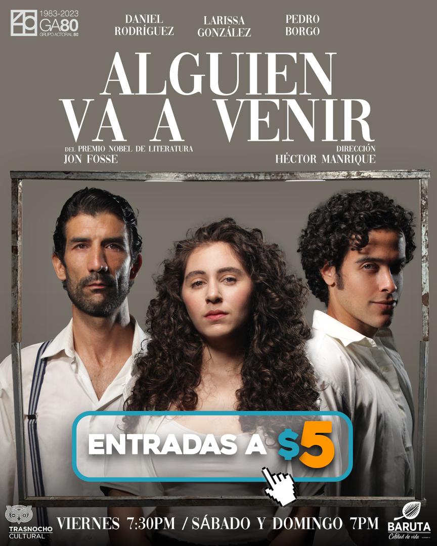 “Alguien va a venir”, un thriller de suspenso sicológico en el Trasnocho Cultural