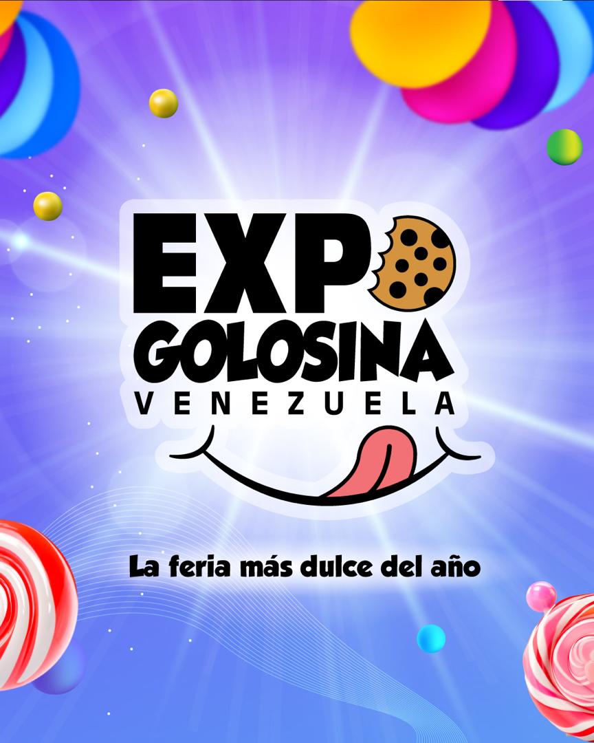 EXPO GOLOSINA VENEZUELA, LA FERIA MÁS DULCE DEL AÑO LLEGA A CARACAS