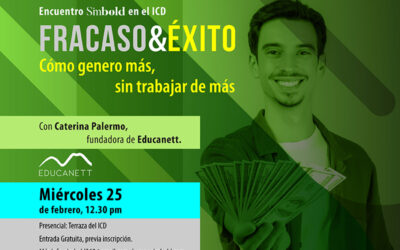 Charla “Fracaso & Éxito. Cómo genero más, sin trabajar de más”