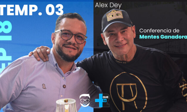 «Nadie nace vendedor, nos hacemos»: Alex Dey estremece el mundo del emprendimiento venezolano en Más que TO2